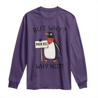 Fck ICE Long Sleeve Shirt Nihilist Penguin Anti-Government Meme