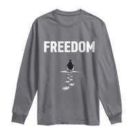 Penguin Freedom Long Sleeve Shirt Funny Nihilist Penguin Hiking Mountains