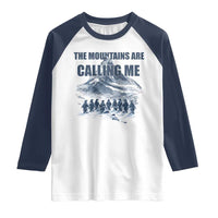 Funny Nihilist Penguin Hiking Raglan Shirt The Mountains Are Calling Me