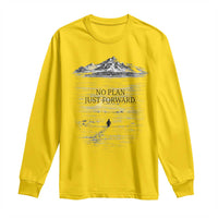 Funny Nihilist Penguin Hiking Long Sleeve Shirt No Plan Just Forward