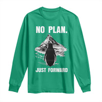 Nihilist Penguin Hiking Meme Long Sleeve Shirt No Plan Just Forward