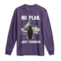 Nihilist Penguin Hiking Meme Long Sleeve Shirt No Plan Just Forward