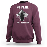 Nihilist Penguin Hiking Meme Sweatshirt No Plan Just Forward