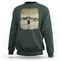 Nihilist Penguin Hiking Meme Sweatshirt They Survived He Lived