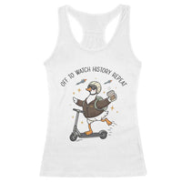 Funny Goose Support Freedom Meme Racerback Tank Top Off To Watch History Repart