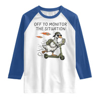 Funny Goose Support Freedom Meme Raglan Shirt Off To Monitor The Situation