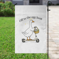 Off To The Egg Hunt Garden Flag Funny Easter Goose
