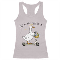 Off To The Egg Hunt Racerback Tank Top Funny Easter Goose