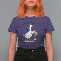 Off To The Egg Hunt T Shirt For Women Funny Easter Goose