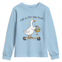Off To The Egg Hunt Youth Sweatshirt Funny Easter Goose