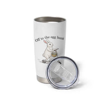 Off To The Egg Hunt Tumbler Cup Funny Easter Bunny