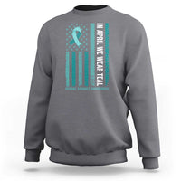 Sexual Assault Awareness American Flag Sweatshirt In April We Wear Teal Ribbon