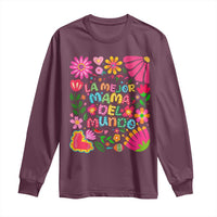 La Mejor Mama Del Mundo Long Sleeve Shirt Dia de las Madres Regalo Gift