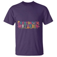 Every Day I'm Motherin T Shirt Cinco De Mayo Mexican Mom Gift
