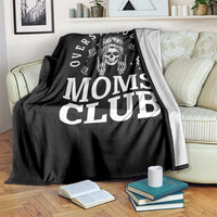 Overstimulated Moms Club Throw Blanket Funny Skeleton Mom Mother's Day Gift