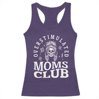 Overstimulated Moms Club Racerback Tank Top Funny Skeleton Mom Mother's Day Gift