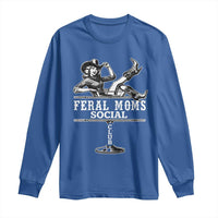 Feral Moms Social Club Long Sleeve Shirt Western Cowgirl Mom Mother’s Day Gift