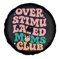 Overstimulated Moms Club Spare Tire Cover Funny Mom Life Mother Day Gift