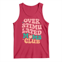 Overstimulated Moms Club Tank Top Funny Mom Life Mother Day Gift