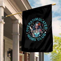 Overstimulated Moms Club Garden Flag Neurodivergent Mom Mental Health