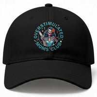 Overstimulated Moms Club Baseball Cap Neurodivergent Mom Mental Health