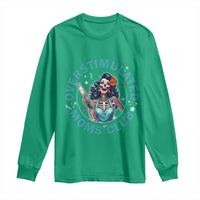 Overstimulated Moms Club Long Sleeve Shirt Neurodivergent Mom Mental Health