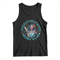 Overstimulated Moms Club Tank Top Neurodivergent Mom Mental Health