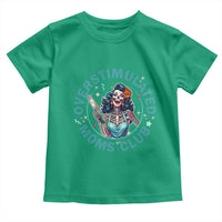 Overstimulated Moms Club Toddler T Shirt Neurodivergent Mom Mental Health