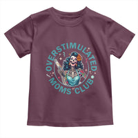 Overstimulated Moms Club Toddler T Shirt Neurodivergent Mom Mental Health