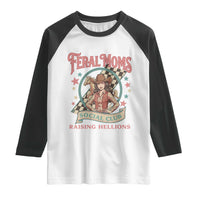 Feral Moms Social Club Raglan Shirt Western Cowgirl Mom Mother’s Day