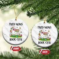Tired Moms Book Club Ceramic Ornament Silly Goose Mama Bookish Reader Gift