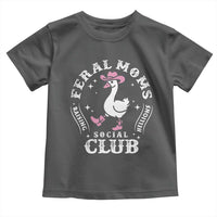 Feral Moms Raising Hellions Social Club Toddler T Shirt Funny Goose Pink Cowgirl Boots Hat
