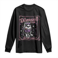 The Desperado Club Sign Sci-Fi Book Long Sleeve Shirt Vintage Princess Cat Book Lover