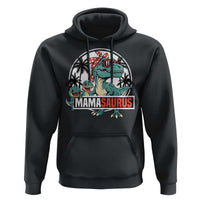 Mamasaurus Dinosaur Hoodie Funny Grandma Saurus Family Matching - Wonder Print Shop