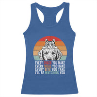 Every Snack You Make Racerback Tank Top Funny Dog Cat Lovers - Wonder Print Shop