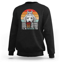 Every Snack You Make Sweatshirt Funny Dog Cat Lovers - Wonder Print Shop