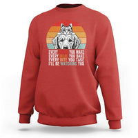 Every Snack You Make Sweatshirt Funny Dog Cat Lovers - Wonder Print Shop