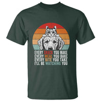 Every Snack You Make T Shirt Funny Dog Cat Lovers - Wonder Print Shop