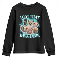 I Got That Dawg In Me Youth Sweatshirt Funny Chihuahua Dog Meme - Wonder Print Shop