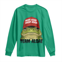 Make Algae Great Again Long Sleeve Shirt Funny Political Satire Nature Lover Gift