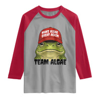 Make Algae Great Again Raglan Shirt Funny Political Satire Nature Lover Gift