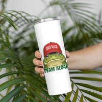 Make Algae Great Again Skinny Tumbler Funny Political Satire Nature Lover Gift