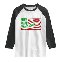 Make Algae Great Again Raglan Shirt Funny Political Satire American Flag Meme