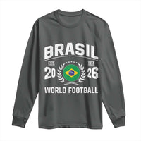 Brasil Flag Brazil Soccer Football Fan Long Sleeve Shirt