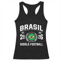 Brasil Flag Brazil Soccer Football Fan Racerback Tank Top