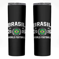 Brasil Flag Brazil Soccer Football Fan Skinny Tumbler
