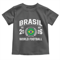 Brasil Flag Brazil Soccer Football Fan Toddler T Shirt