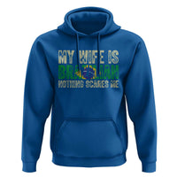 My Wife is Brazilian Nothing Scares Me Hoodie Funny Husband Brazil Pride Flag