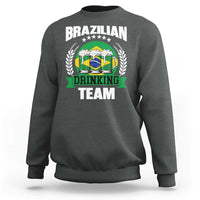 Brazil Drinking Team Sweatshirt Funny Brazilian Flag Beer Party Gift