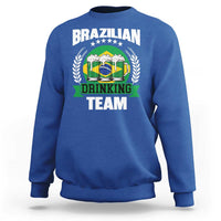Brazil Drinking Team Sweatshirt Funny Brazilian Flag Beer Party Gift